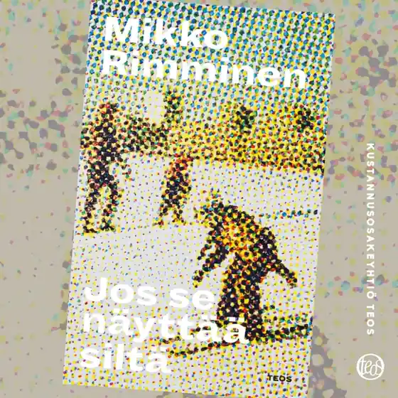 Jos se näyttää siltä (ljudbok) av Mikko Rimminen