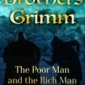The Poor Man and the Rich Man (e-bok) av Brothers Grimm
