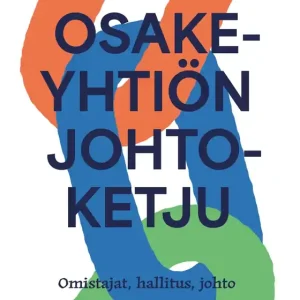 Osakeyhtiön johtoketju (e-bok) av Timo Lappi - Begagnad bok
