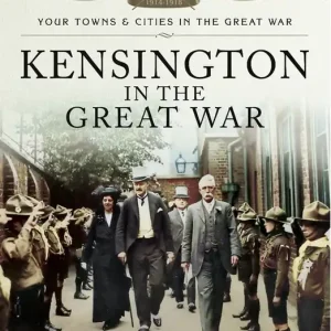 Kensington in the Great War (e-bok) av G. I. S. Inglis