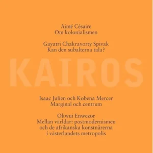 Postkoloniala studier (e-bok) av Skriftserien Kairos, nr 7