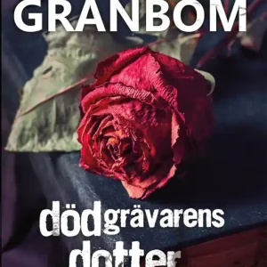 Dödgrävarens dotter (e-bok) av Thomas Erikson