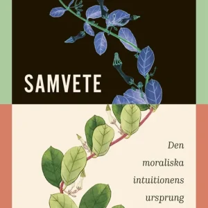 Samvete : Den moraliska intuitionens ursprung (e-bok) av Patricia Churchland