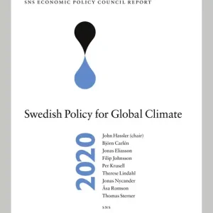 SNS Economic Policy Council Report 2020: Swedish Policy for Global Climate (e-bok) av John Hassler