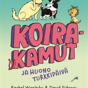 Koirakamut ja huono turkkipäivä (e-bok) av Rachel Wenitsky