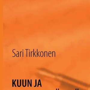 Kuun ja auringon välissä (e-bok) av Sari Tirkkonen