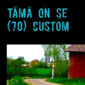 Tämä on se (70) custom (e-bok) av Aulis Saarijärvi