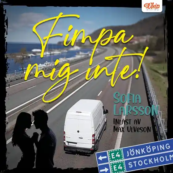 Fimpa mig inte (ljudbok) av Sofia Larsson