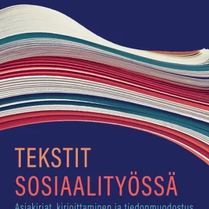 Tekstit sosiaalityössä (e-bok) av Aino Kääriäinen