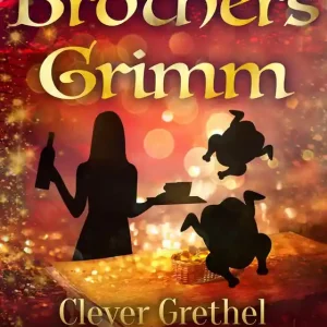Clever Grethel (e-bok) av Brothers Grimm