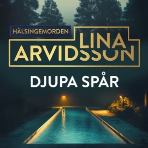 Djupa spår (e-bok) av Lina Arvidsson