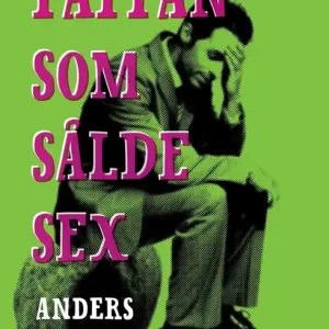 Pappan som sålde sex (e-bok) av Anders Sahlstrand