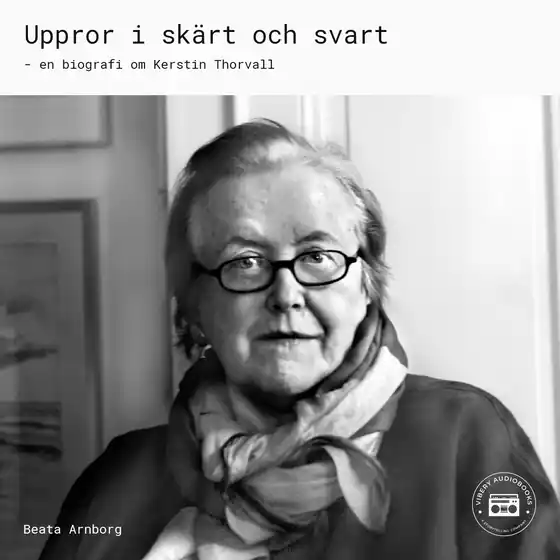 Uppror i skärt och svart (ljudbok) av Beata Arnborg