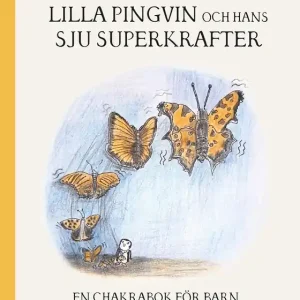 Lilla Pingvin och hans sju superkrafter (e-bok) av Catharina Petersson