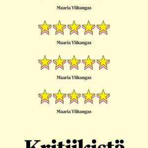 Kritiikistä (e-bok) av Maaria Ylikangas