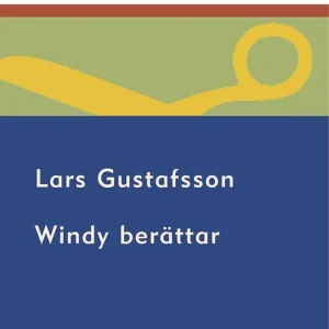 Windy berättar (e-bok) av Lars Gustafsson