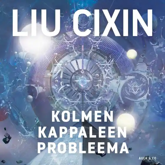 Kolmen kappaleen probleema (ljudbok) av Cixin Liu
