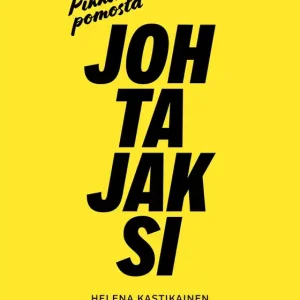 Pikkupomosta johtajaksi (ljudbok) av Helena Kastikainen