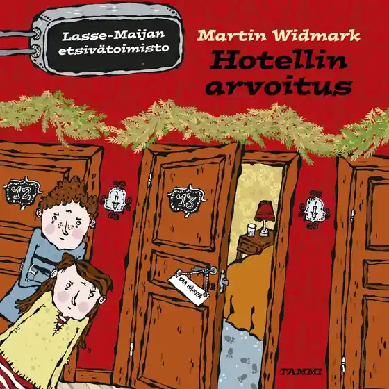 Hotellin arvoitus. Lasse-Maijan etsivätoimisto (ljudbok) av Martin Widmark - Begagnad bok
