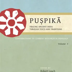 Pu?pika: Tracing Ancient India Through Texts and Traditions (e-bok) av -