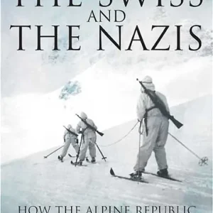 Swiss and the Nazis (e-bok) av Stephen Halbrook