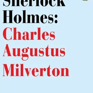 Sherlock Holmes: Charles Augustus Milverton (e-bok) av Arthur Conan Doyle