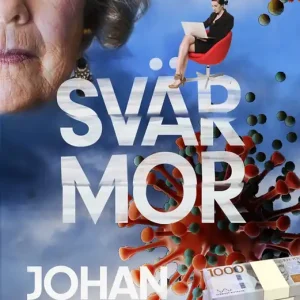 Svärmor : En krim-feelgood i coronatider (e-bok) av Johan Elfner