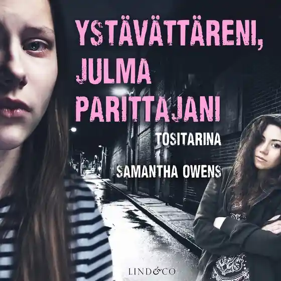 Ystävättäreni, julma parittajani (ljudbok) av Samantha Owens - Begagnad bok