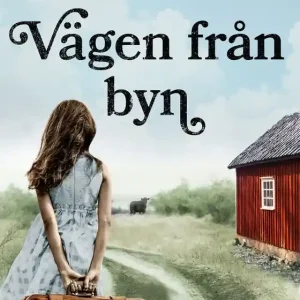 Vägen från byn (e-bok) av Henning Sjöström