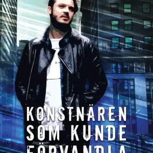 Konstnären som kunde förvandla (e-bok) av Jan Jacobson