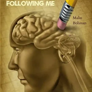 With an eraser following me: Why don't I remember? An autistic woman's musings and searching for answers (e-bok) av Malin Bohman