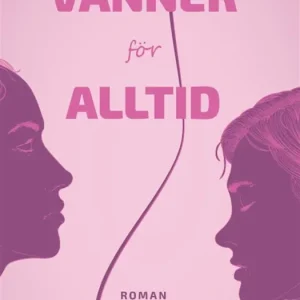 Vänner för alltid (e-bok) av Laila Gjertz