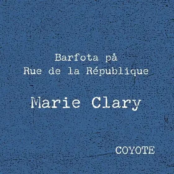 Barfota på Rue de la République (ljudbok) av Marie Clary