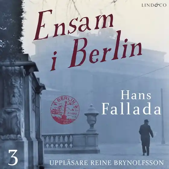 Ensam i Berlin - Del 3 (ljudbok) av Hans Fallada