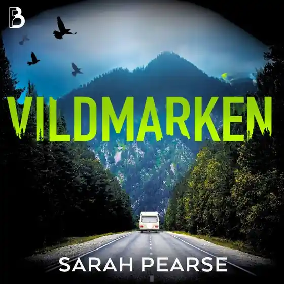 Vildmarken (ljudbok) av Sarah Pearse