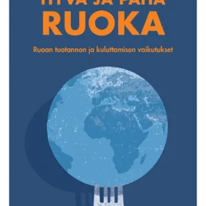 Hyvä ja paha ruoka (e-bok) av -
