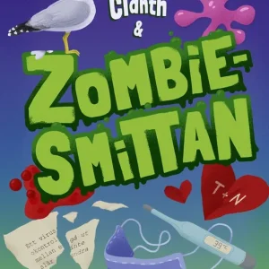 Ted Clanth och zombiesmittan (e-bok) av Anders Blentare