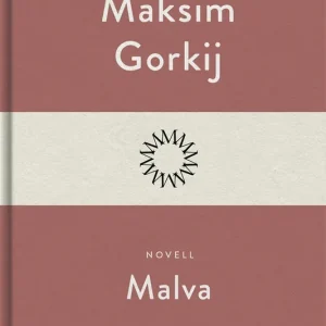 Malva (e-bok) av Maksim Gorkij