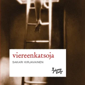 Viereenkatsoja (e-bok) av Sakari Kirjavainen