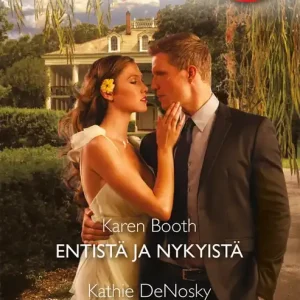 Entistä ja nykyistä / Beauchampin kartanon prinsessa (e-bok) av Kathie DeNosky