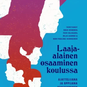 Laaja-alainen osaaminen koulussa (e-bok) av -