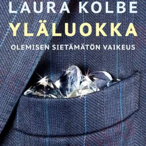 Yläluokka (e-bok) av Laura Kolbe