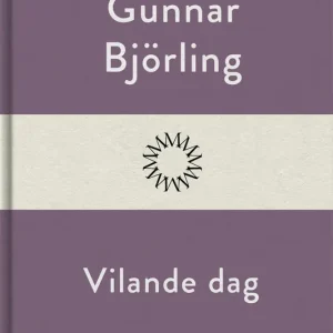 Vilande dag (e-bok) av Gunnar Björling