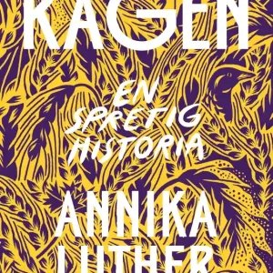 Rågen. En spretig historia (e-bok) av Annika Luther - Begagnad bok