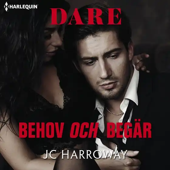 Behov och begär (ljudbok) av JC Harroway