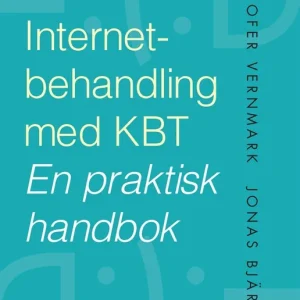 Internetbehandling med KBT: En praktisk handbok (e-bok) av Kristofer Vernmark