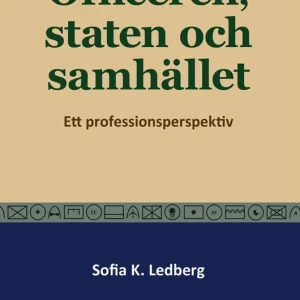 Officeren, staten och samhället (e-bok) av Sofia Ledberg