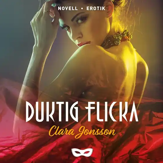 Duktig flicka (ljudbok) av Clara Jonsson