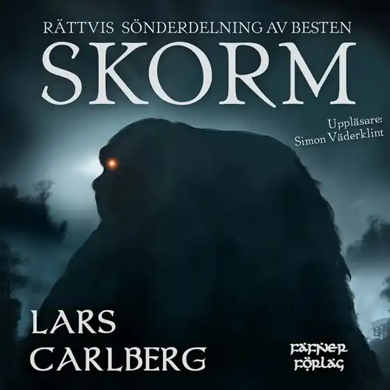 Rättvis sönderdelning av Besten Skorm (ljudbok) av Lars Carlberg